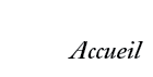 B acceuil